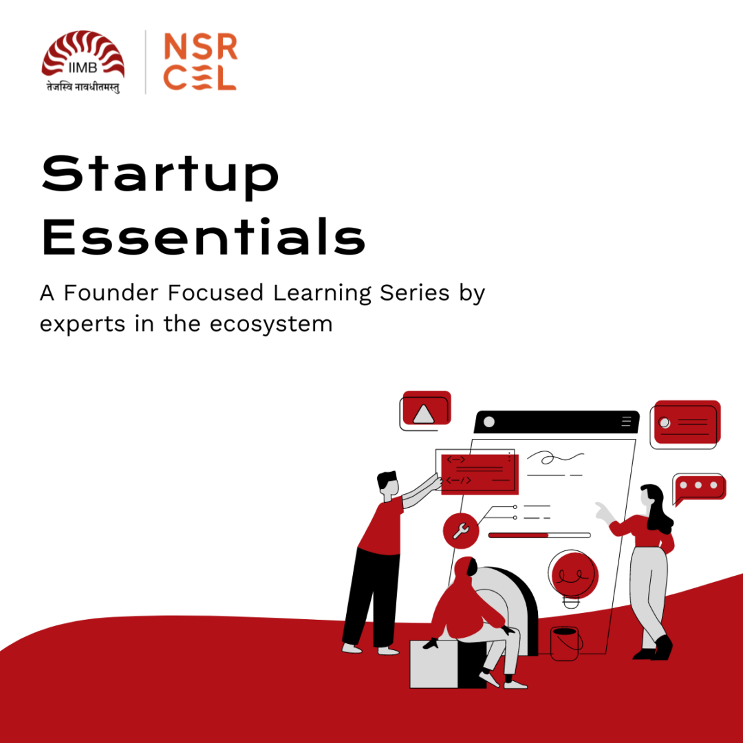Learn, unlearn, and gear up for growth with Startup Essentials