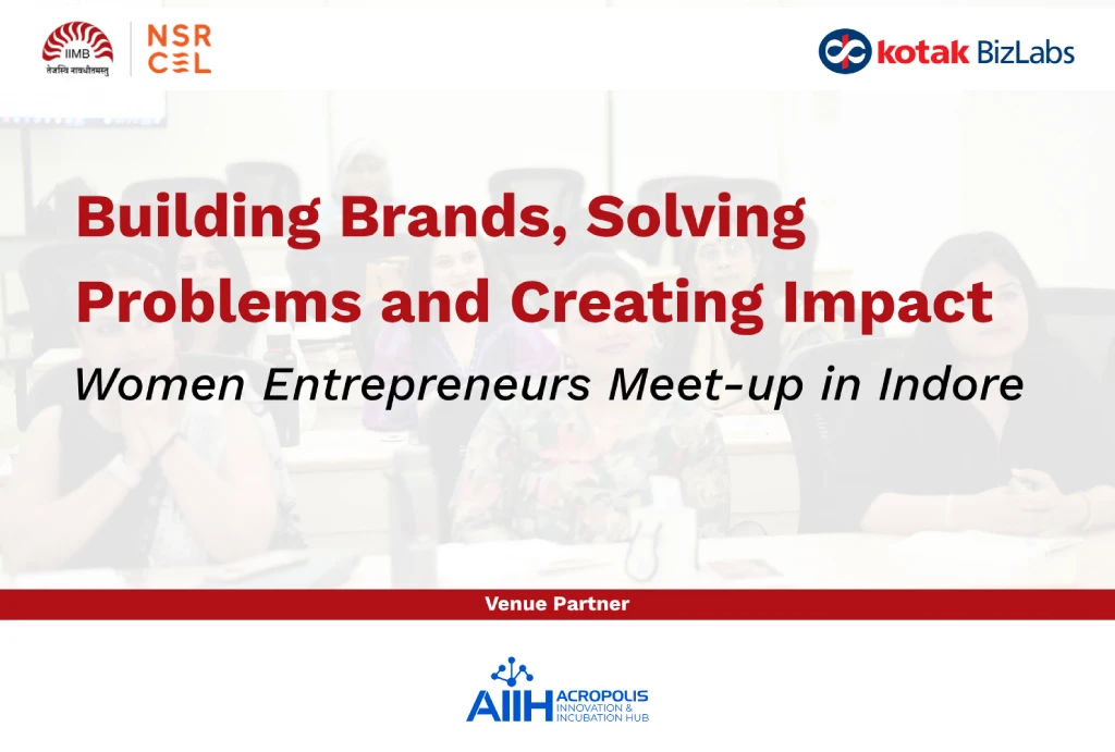 Women Entrepreneurs Meet-up in Indore